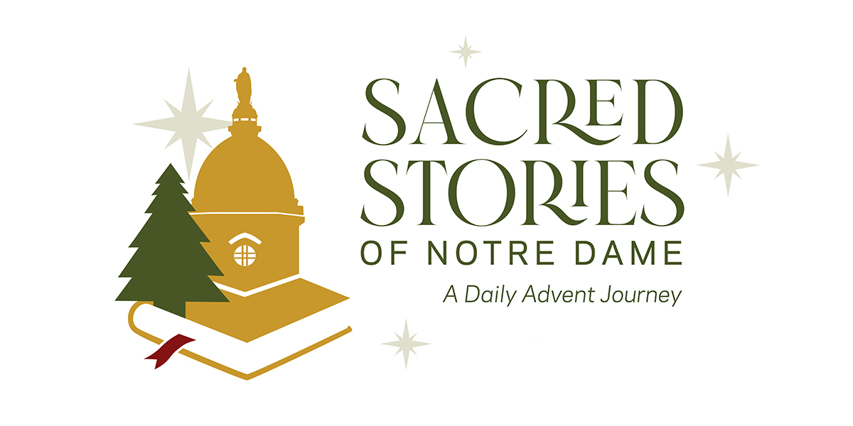 SACRED STORIES OF NOTRE DAME