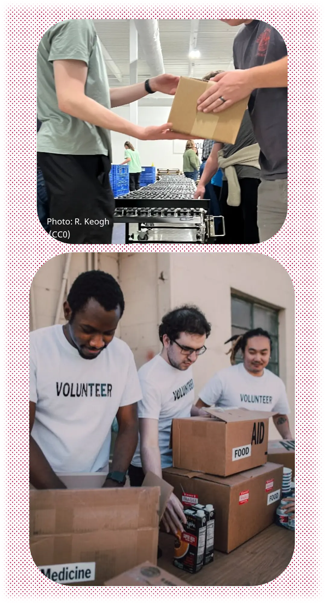 Two images. The top shows a closeup photo of someone packing a box at a volunteer event. The bottom shows young men smiling as they pack boxes of food.