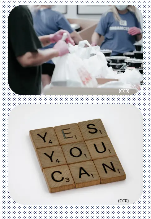 There are two stacked photos. The top photo shows three people cleaning up plastic bags. The bottom photo shows scrabble tiles that say the words "Yes you can."