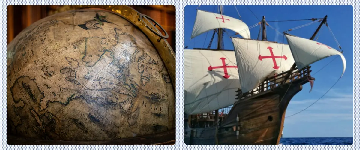 Two photos: An old globe. A wooden ship sailing on the ocean.