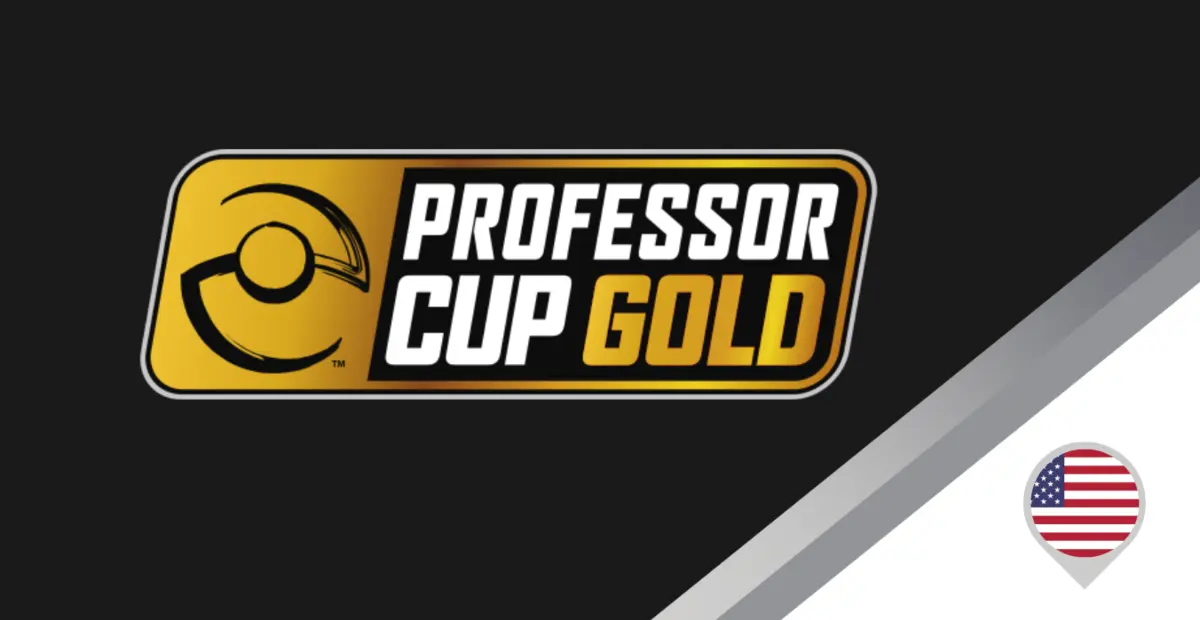 Professor Cup Anaheim 2025 | Pokémon Professor Community