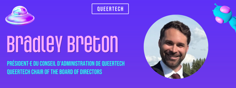 QueerTech Announces Bradley Breton as Chair, Board of Directors