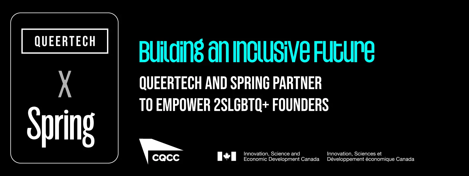 Building an Inclusive Future: QueerTech and Spring Partner to Empower 2SLGBTQ+ Founders 