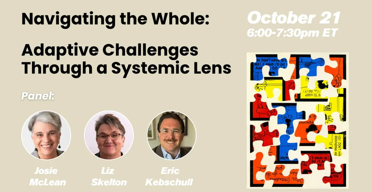 Navigating the Whole: A Panel Dialogue on Adaptive Challenges Through a ...