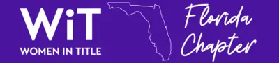 Florida Chapter | Women in Title