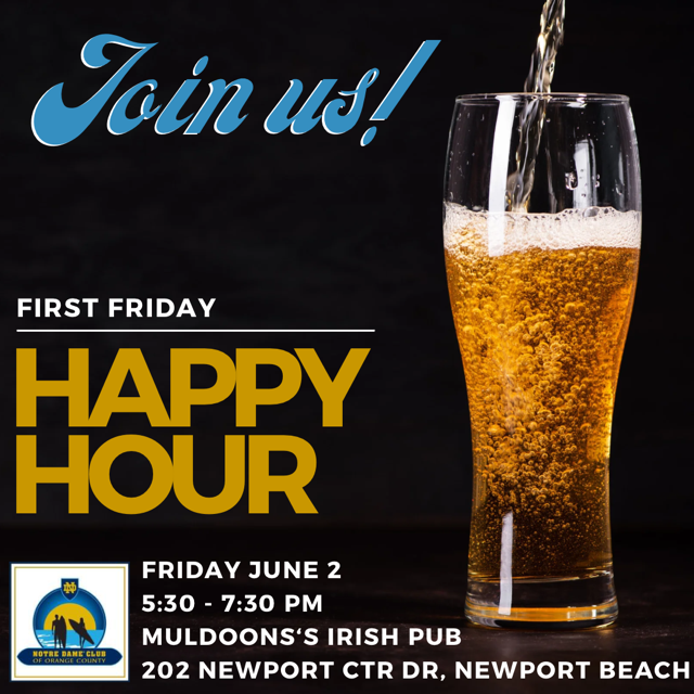 First Friday Happy Hour | myNotreDame