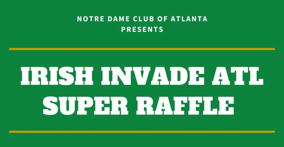 Super Raffle Yellow ND Atlanta Georgia Tech Game Super Raffle | myNotreDame