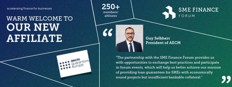Building on Years of Collaboration, AECM Guarantors Europe Joins the SME Finance Forum as an Affiliate