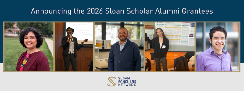 Announcing the 2026 Sloan Scholar Alumni Grantees